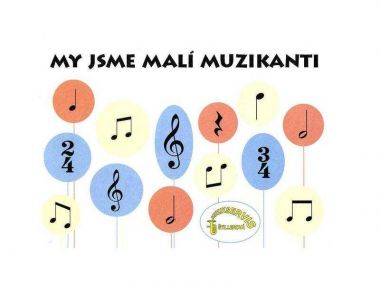 My jsme malí muzikanti - pracovní sešit