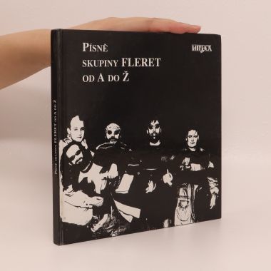 Písně skupiny Fleret od A do Ž
