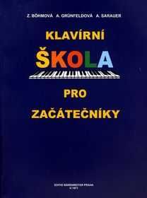 Editio Bärenreiter Klavírní škola pro začátečníky- Bohmová, Grunfeldová, Sarauer