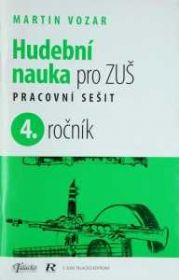 Hudební nauka pro ZUŠ 4. ročník - Martin Vozar