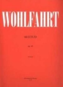 Editio Bärenreiter Etudy Wohlfahrt - 60 etud